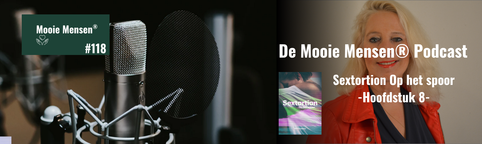 sextortion kikischeepens spreker schrijver auteur vertrouwenspersoon rouwcoach rouwisrenovatie mooiemensenpocast narcisme psychopathie gaslighting